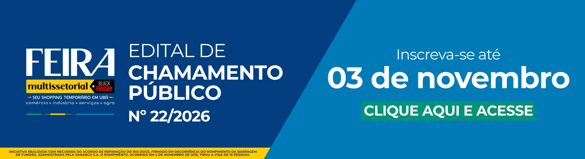Edital de Chamamento Público Nº 22/2026 -  Coopera+Rio Doce - 2ª Feira Multissetorial de Ubá